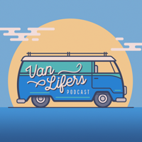 Van Lifers Podcast podcast