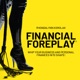 Financial Foreplay® Podcast