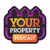 Your Property Podcast artwork