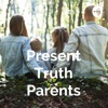 Present Truth Parents artwork