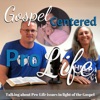 Gospel-Centered Pro-Life Podcast artwork