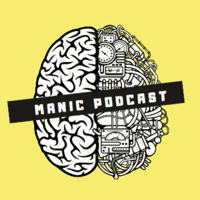 Manic Podcasting podcast