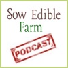 Sow Edible Podcast artwork