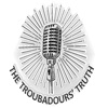 The Troubadours' Truth artwork
