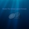 Under The Great Lakes Podcast artwork