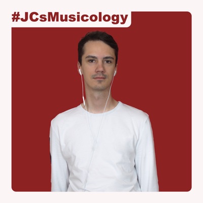 #JCsMusicology #JCsMusicology