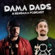 Dama Dads - A Kendama Podcast