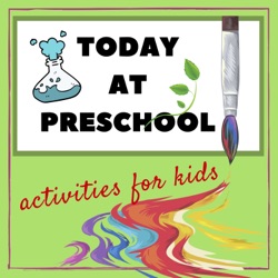 Today at Preschool Podcast