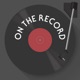 On The Record - The Soundtrack Analysis Podcast