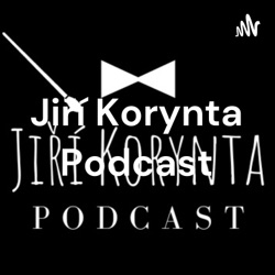 Jiří Korynta Podcast