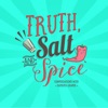 Truth Salt and Spice with Xamayta Graver artwork