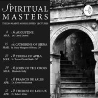 Lenten Lecture Series at the Church of Saint Agnes podcast