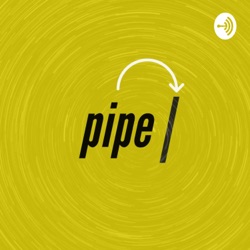 Pipe