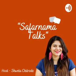 Safarnama Talks - Know about it