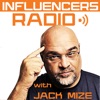 Influencers Radio with Jack Mize artwork