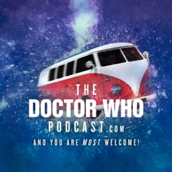 The Doctor Who Podcast Episode #377 – Review of Dot and Bubble