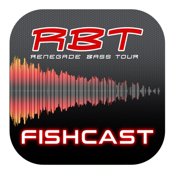 Renegade Bass Tour FISHCAST