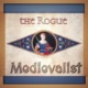 The Rogue Medievalist Podcast