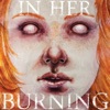 In Her Burning: A Surreal Diary
