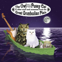Owl and the Pussy Cat podcast