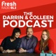 Darrin and Colleen Podcast - Ep 35