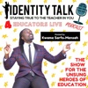 Identity Talk 4 Educators LIVE  artwork
