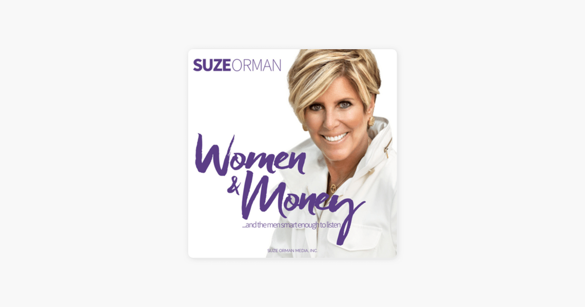 ‎Suze Orman's Women & Money (And The Men Smart Enough To Listen) On ...