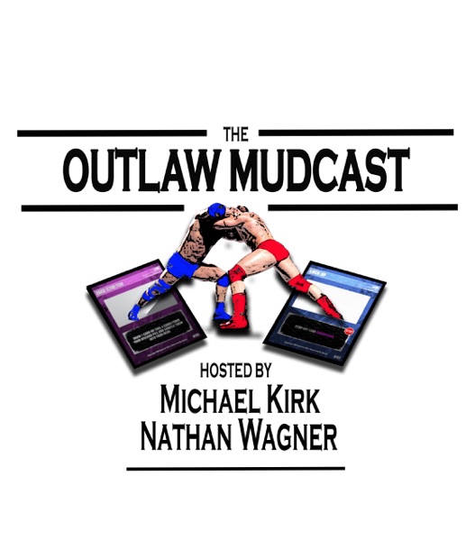 Outlaw Mudcast Artwork