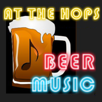 At The Hops -Beer & Music Podcast podcast