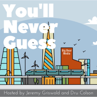 You'll Never Guess podcast