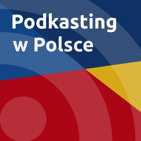 Podkasting w Polsce - Borys Kozielski -