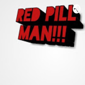 Red Pill Man