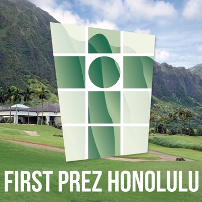 First Prez Honolulu First Prez Honolulu