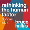 Re-thinking The Human Factor with Bruce Hallas artwork