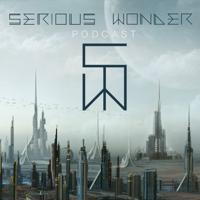 SERIOUS WONDER PODCAST podcast