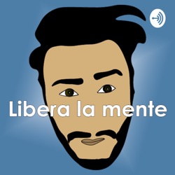 Libera la mente