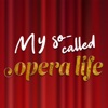 My So-Called Opera Life artwork