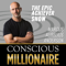 Conscious Millionaire Epic Achiever