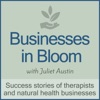 Businesses in Bloom: Therapists & Wellness Businesses Stories of Success artwork