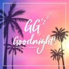 GG'z Goodnight!  artwork