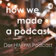Warum manche Menschen einfach nicht gehen wollen oder warum wir niemanden rausschmeißen wollen - How We Made A Podcast - Folge 14