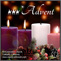 Advent - Regeneration Church podcast