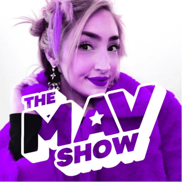 THE MAV SHOW PODCAST Artwork