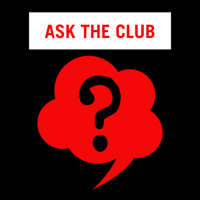 Ask The Club podcast