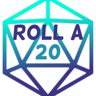 Roll A D20 | Listen Free On Castbox.