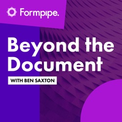 Leveraging Emerging Technologies to drive a Competitive Advantage (with Tom Hurrion, Head of Business Solutions at Formpipe)
