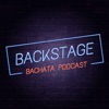 Backstage - The Bachata Podcast artwork
