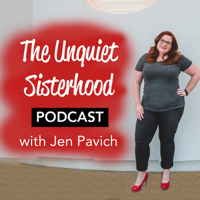 Unquiet Sisterhood Podcast podcast