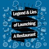 Legends & Lies of Launching a Restaurant artwork