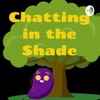 Chatting in the Shade artwork